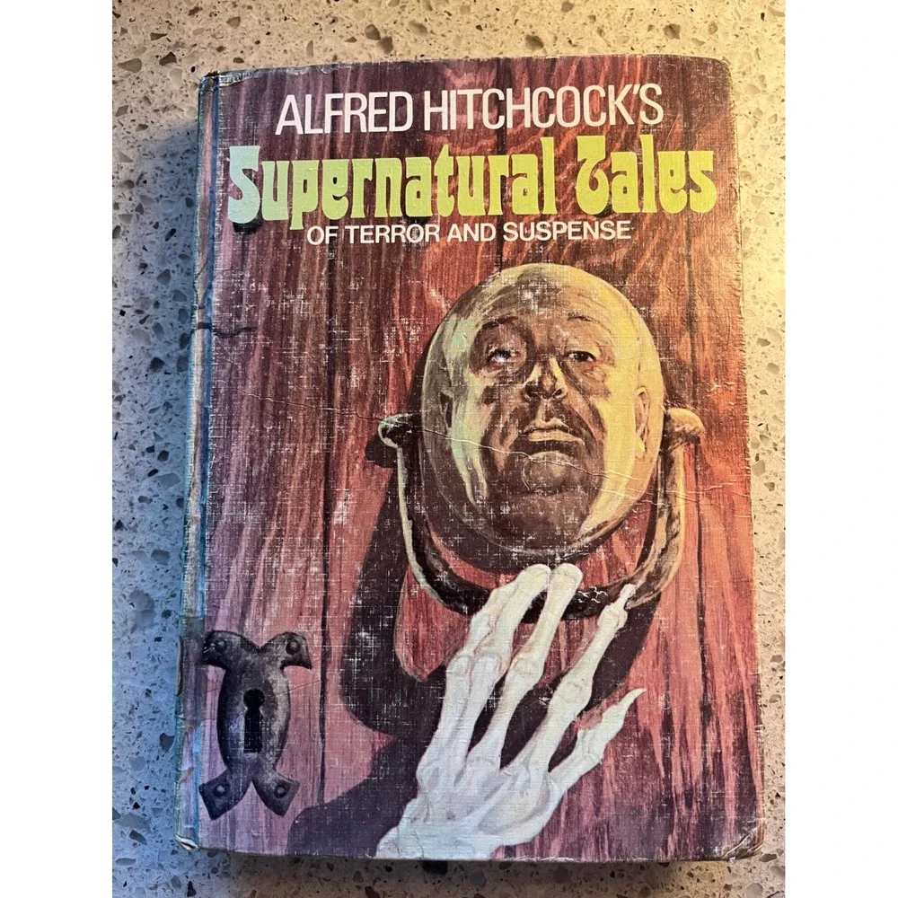 1973 Alfred Hitchcock Supernatural Tales of Terror and Suspense Hardcover Book